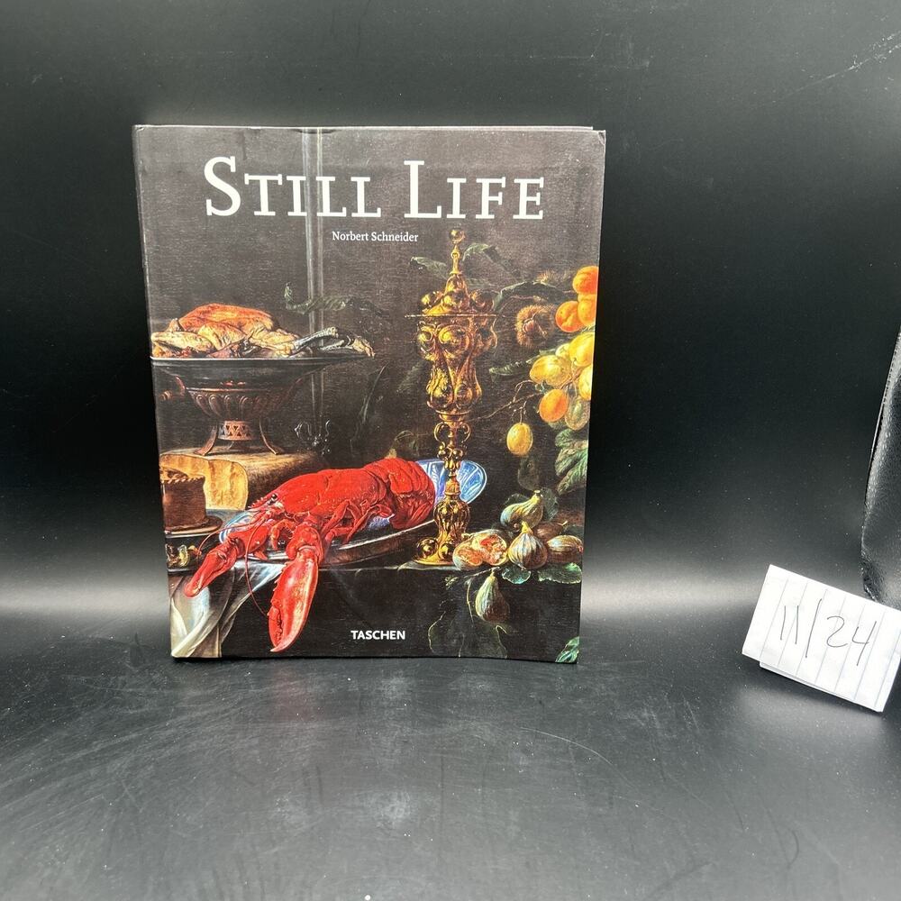 STILL LIFE By Norbert Schneider *Excellent Condition*